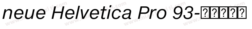 neue Helvetica Pro 93字体转换